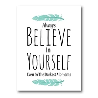 Designart - Believe In Yourself In On White