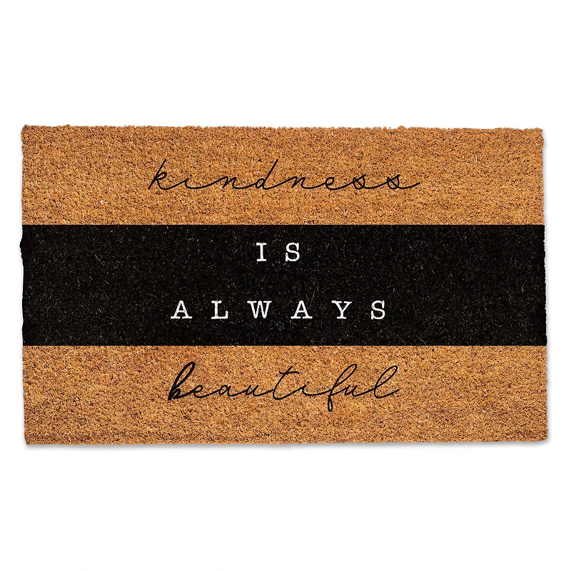 Kindness is Always Beautiful Door Mat