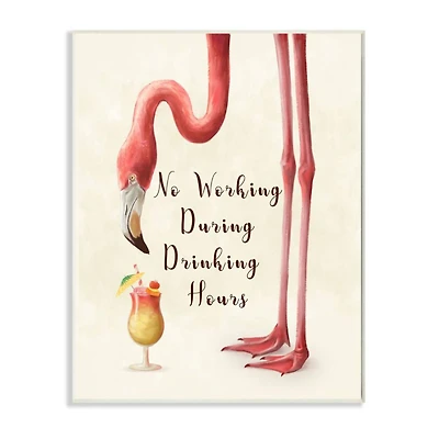 Stupell Industries No Working During Drinking Hours Flamingo Wooden Wall Plaque