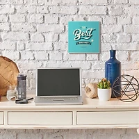 Stupell Industries The Best Way Out Inspirational Wall Plaque