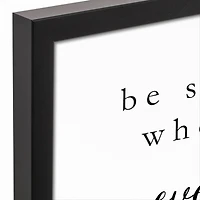 Be Somebody 17.73" x 17.73" Black Framed Canvas