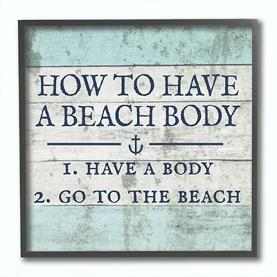 Stupell Industries How To Have A Beach Body Framed Wall Art
