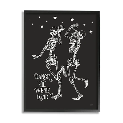Stupell Industries Dance 'Til We're Dead Skeletons Framed Giclee Art