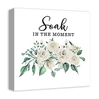 Soak In The Moment White 16" x 16" Canvas Wall Art