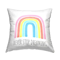 Stupell Industries Never Stop Dreaming Children's Phrase Vibrant Pastel Rainbow Throw Pillow 18" x 18"