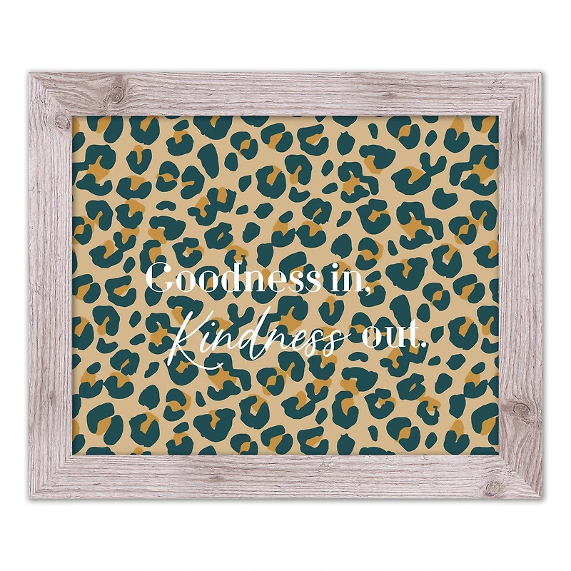 Goodness in Kindness Out Leopard Print in White Frame