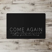 18" x 27" Come Again Floor Mat