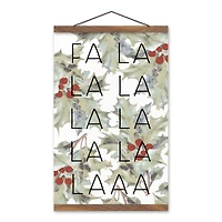 Fa La La La 12x18 Teak Hanging Canvas