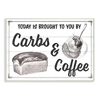 Stupell Industries Carbs and Coffee Kitchen Humor Rustic Word Design Wood Wall Plaque