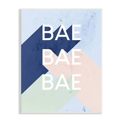 Stupell Industries Bae Bold Pop Typography Phrase Distressed Pattern Wall Plaque