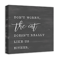 Cat Doesn't Like Us Either Canvas Wall Art