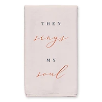 Sing My Soul Tea Towel Set