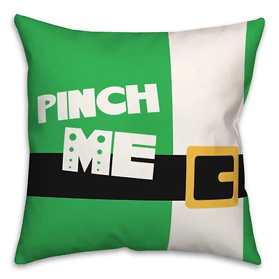 Pinch Me 18" x 18" Throw Pillow
