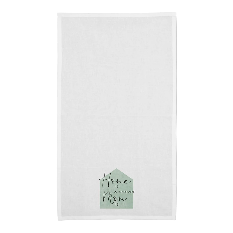 Home is Wherever Mom Is Cotton Twill Tea Towel Set