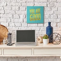 Stupell Industries Be A Good One Canvas Wall Art