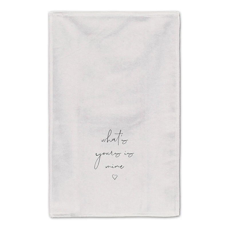 What's Mine is Yours and Yours is Mine 16" x 25" Tea Towel - Set of 2