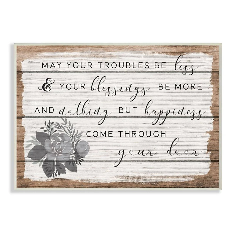 Stupell Industries Charming Troubles Be Less Phrase Country Floral Detail Wood Wall Plaque