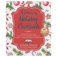Skyhorse Pub A Literary Holiday Cookbook Book