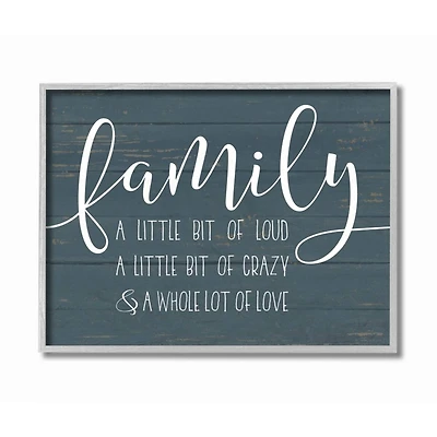 Stupell Industries Blue Family Loud Crazy Love Gray Framed Wall Art