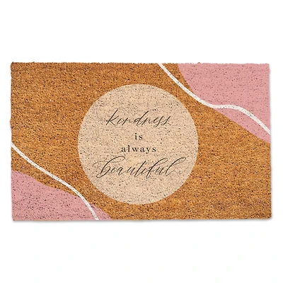 Kindness Is Always Beautiful Doormat