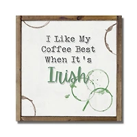 Irish Coffee is Best Framed Wood Plaque