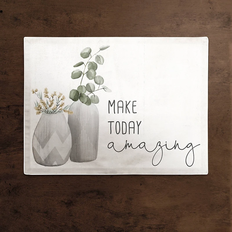 Make Today Amazing 18" x 14" Cotton Twill Placemat