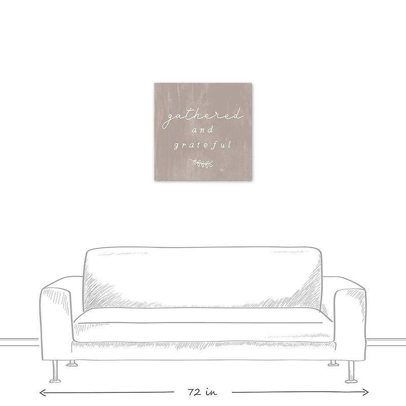 Gathered And Grateful 24" x 24" Canvas Wall Art