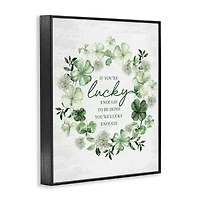 Stupell Industries Irish is Lucky Enough Wreath Framed Giclee Art