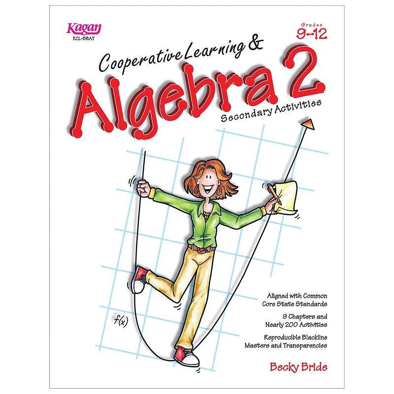 Kagan Publishing® Cooperative Learning & Algebra 2 Book, Grade 9-12