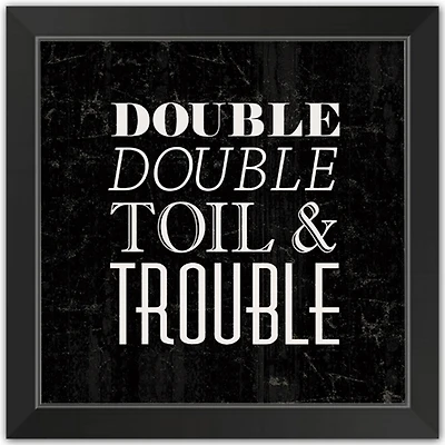 Toil & Trouble Halloween Print in Black Frame