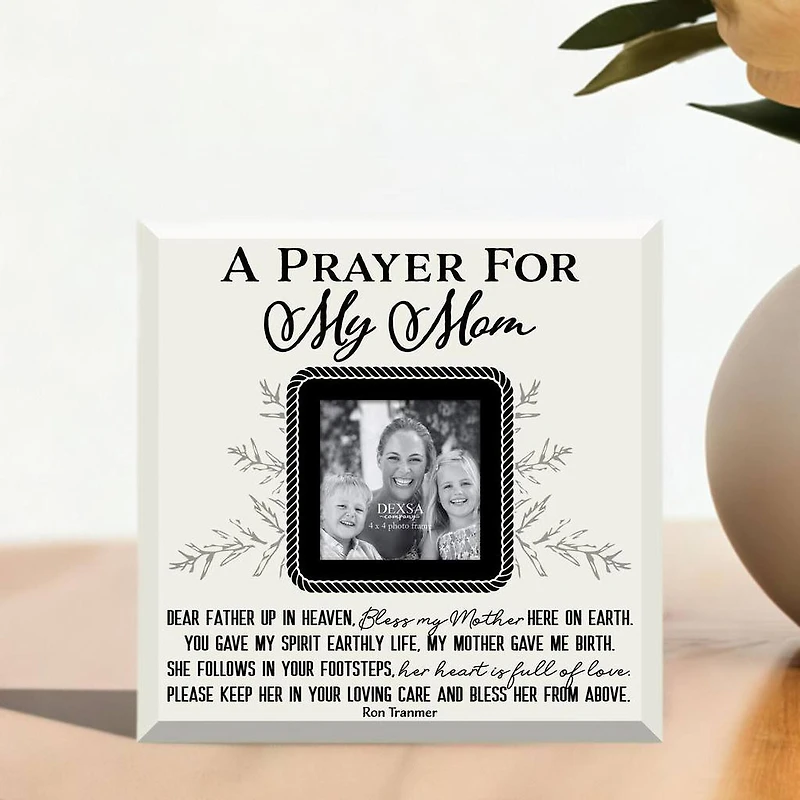 Prayer For My Mom 4" x 4" Frame with Easel