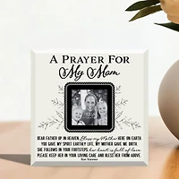 Prayer For My Mom 4" x 4" Frame with Easel