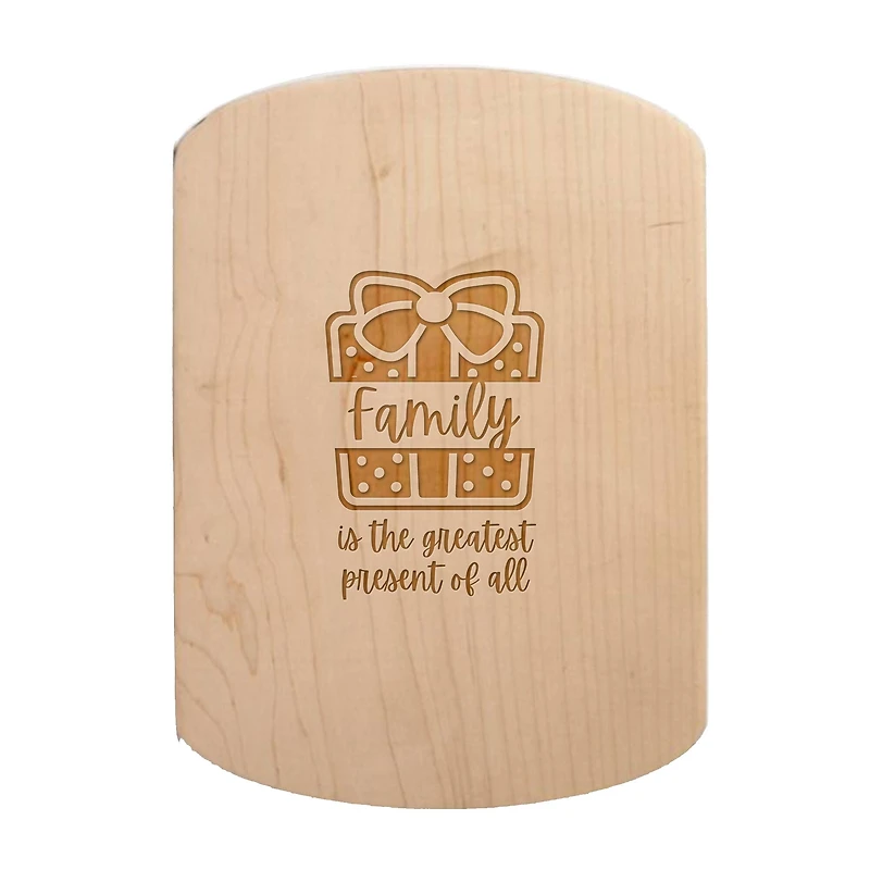 Family is the Greatest Present 11" x 8" Maple Oval Cutting Board