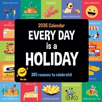 2026 Every Day's A Holiday Wall Calendar