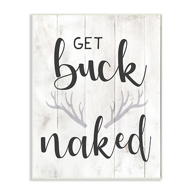 Stupell Industries Country Get Buck Naked Text Design Rustic Antlers Wood Wall Plaque