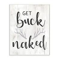 Stupell Industries Country Get Buck Naked Text Design Rustic Antlers Wood Wall Plaque