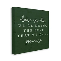 Stupell Industries Dear Santa Best We Can Phrase Canvas Wall Art
