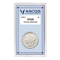 1878S "First-Year-of-Issue" Morgan Silver Dollar Graded MS60 Uncirculated