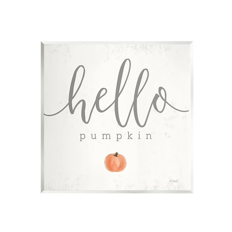 Stupell Industries Hello Pumpkin Fall Greeting Wall Plaque Art