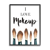 Stupell Industries I Love Makeup Expression Glam Cosmetic Brushes in Frame Wall Art