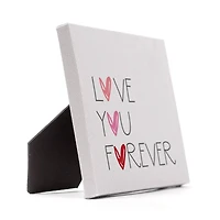 Love You Forever Tabletop Canvas