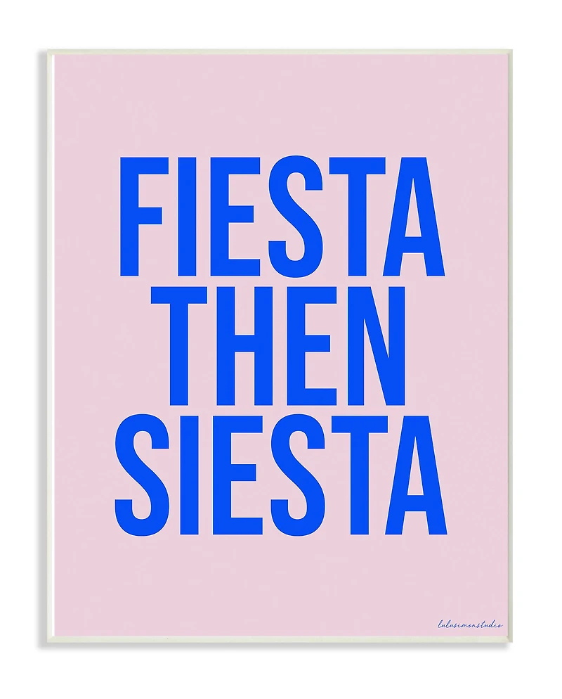 Stupell Industries lulusimonSTUDIO Fiesta Then Siesta Wooden Wall Plaque