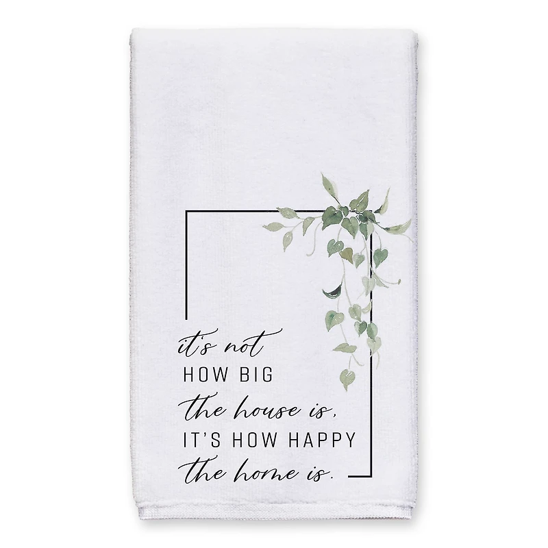 Not Big House, Happy Home 16" x 25" Towel Set