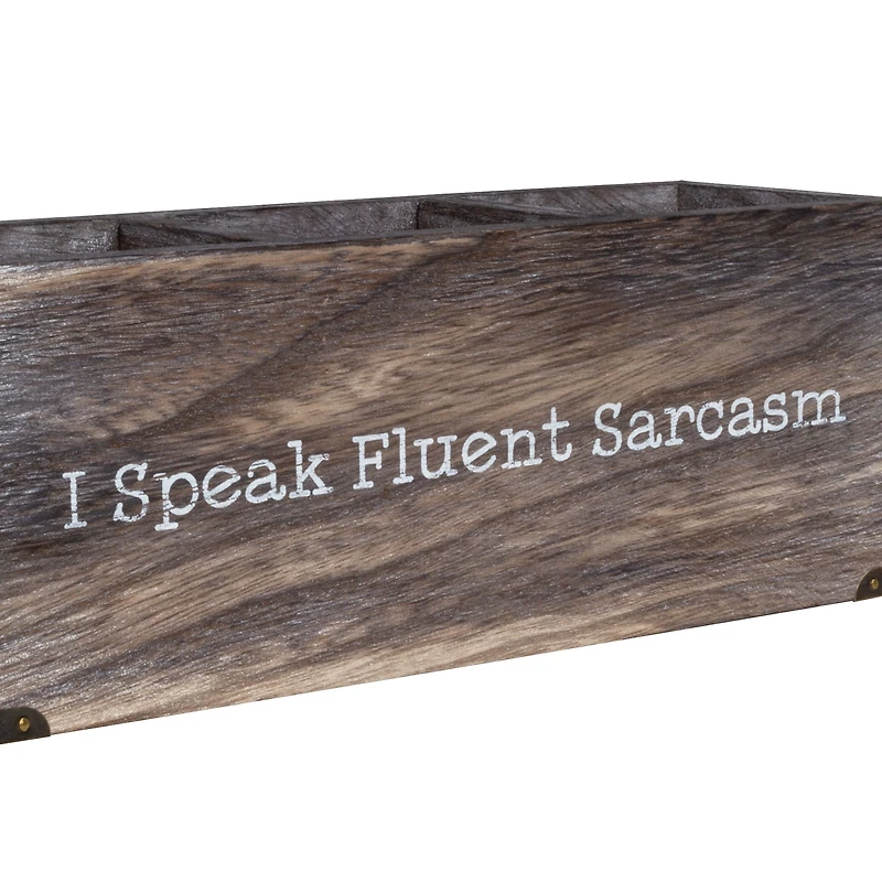 I Speak Fluent Sarcasm Desk Organizer