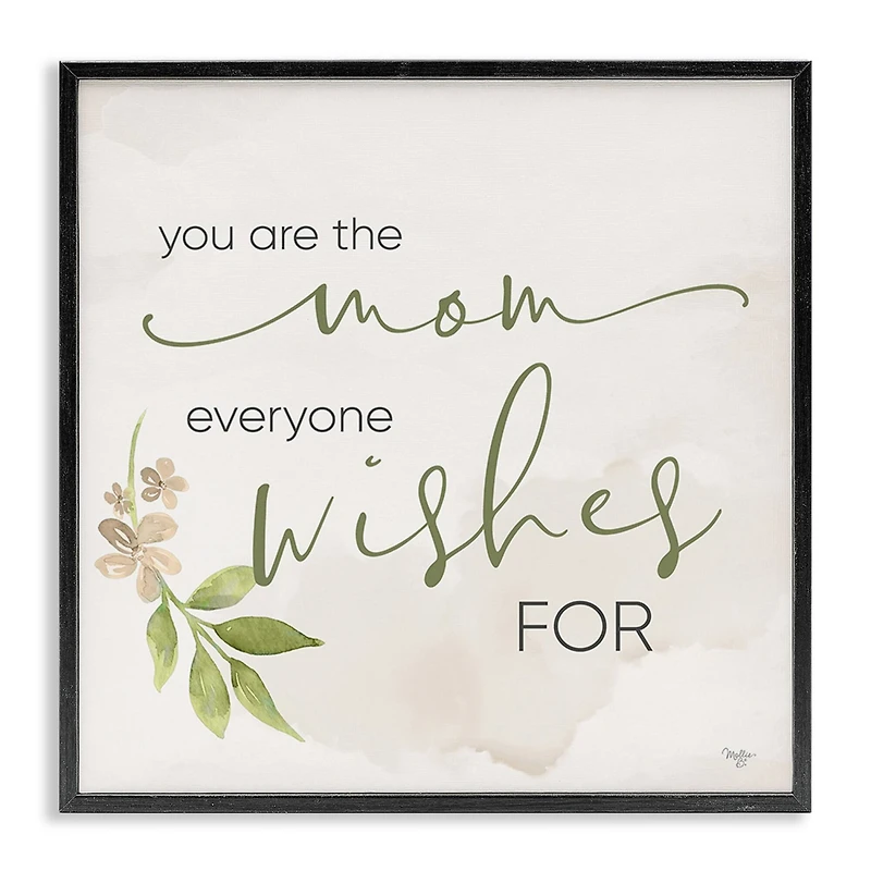 Stupell Industries Mom Everyone Wishes For Framed Giclee Art