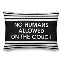 No Humans Allowed on the Couch Throw Pillow