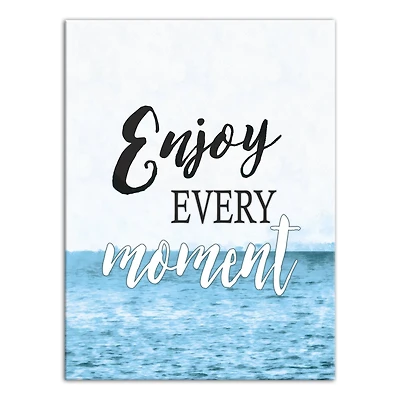Enjoy Every Moment 12" x 16" Canvas Wall Art