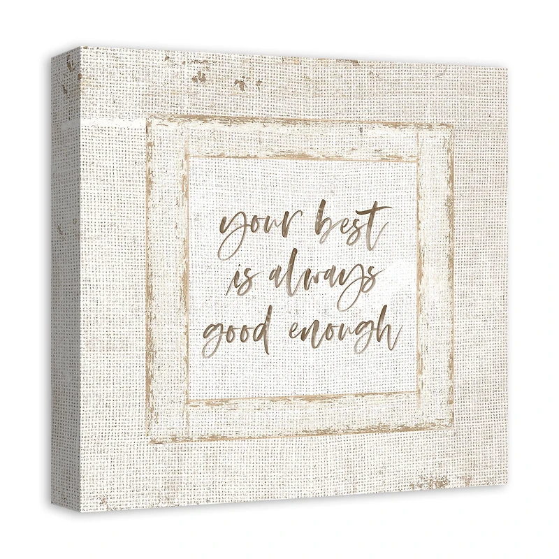 Good Enough Burlap 12" x 12" Canvas Wall Art