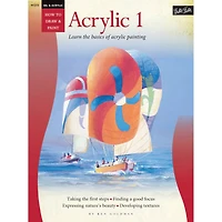 Walter Foster How to Draw and Paint: Acrylic 1
