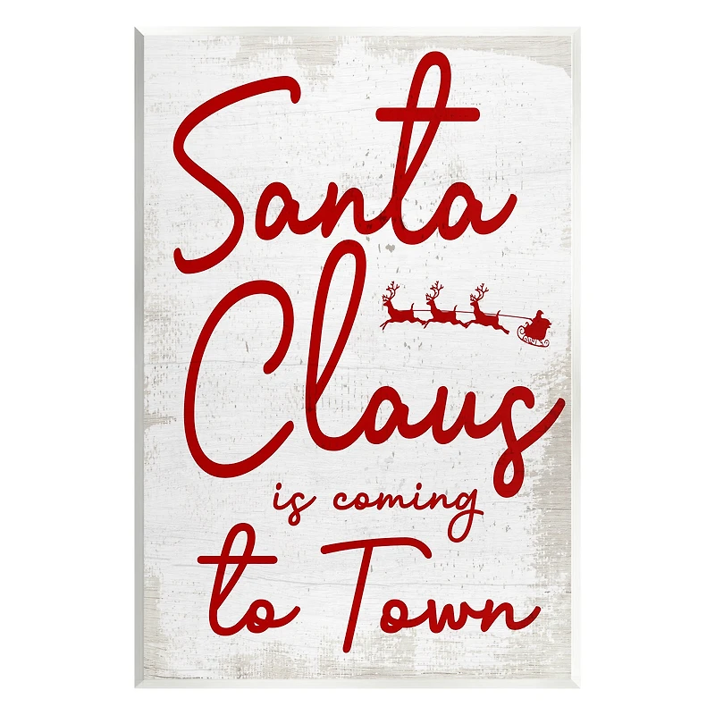Stupell Industries Santa Claus Coming to Town Phrase Wall Plaque Art